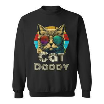 Cat Daddy Retro Cat Dad 80S 90S Vintage Fathers Day Sweatshirt | Mazezy