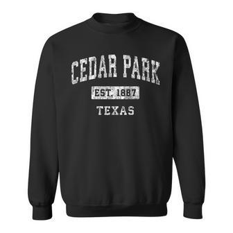 Cedar Park Texas Tx Vintage Established Sports Sweatshirt | Mazezy UK
