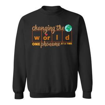 Changing World One Phoneme At A Time Science Of Reading Sweatshirt - Seseable