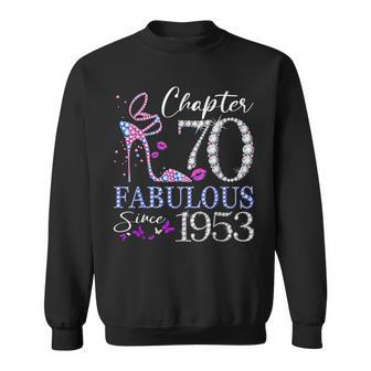 Chapter 70 Fabulous Since 1953 70Th Birthday Queen Diamond Sweatshirt | Mazezy