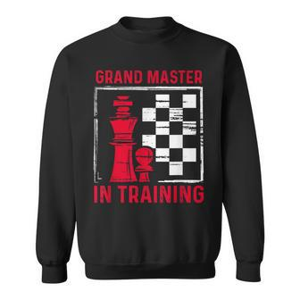 Chess Grand Master In Training Checkmate Board Game Lovers Sweatshirt | Mazezy