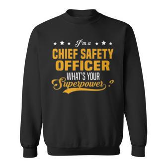 Chief Safety Officer Sweatshirt | Mazezy