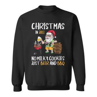 Christmas In July Santa Claus Goes On Holiday Barbecue Party Sweatshirt - Monsterry