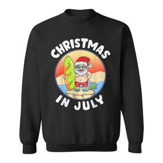 Christmas In July Santa Summer Beach Christmas In July Party Sweatshirt - Monsterry CA