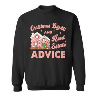 Christmas Lights And Real Estate Advice Realtor Saying Sweatshirt - Monsterry DE