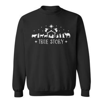 Christmas Nativity True Story Nativity Scene Sweatshirt - Seseable