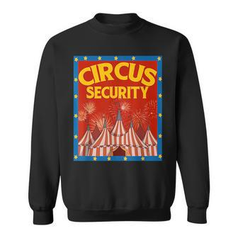 Circus Costume Ringmaster Strongman Circus Security Sweatshirt - Monsterry CA