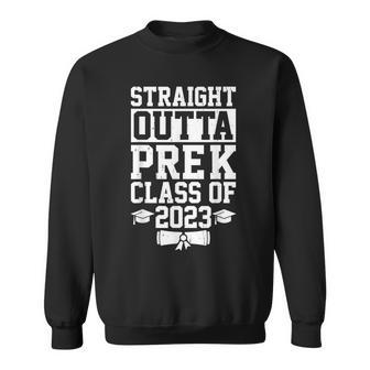Class Of 2023 Funny Straight Outta Prek Graduation Kids Sweatshirt | Mazezy