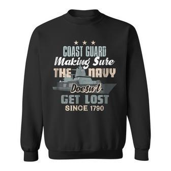 Coast Guard Making Sure The Navy Doesnt Get Lost T Sweatshirt | Mazezy