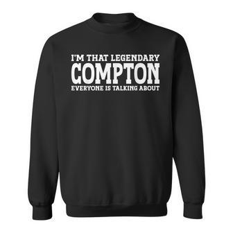 Compton Surname Funny Team Family Last Name Compton Sweatshirt | Mazezy