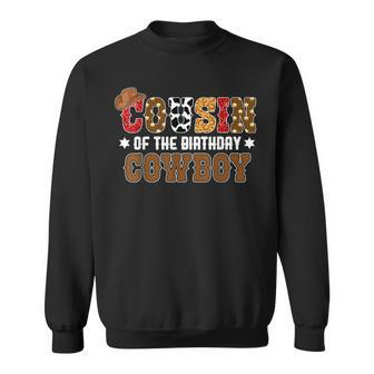 Cousin First Birthday Cowboy Western Rodeo Party Matching Sweatshirt | Mazezy CA