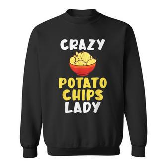 Crazy Potato Chips Lady Sweatshirt | Mazezy UK