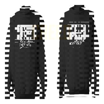 Creed Makes You Ascend To Glory Sweatshirt | Mazezy