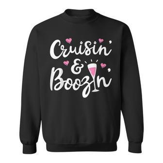 Cruisin And Boozin T Cruise Ship Cruising Drinking Sweatshirt - Seseable