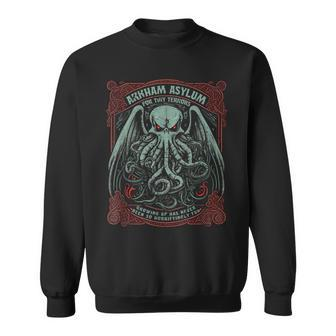 Cthulhu Arham Asylum Graphic Cosmic Horror Cthulhu Horror Sweatshirt | Mazezy