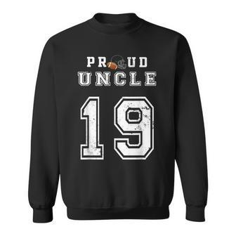 Custom Proud Football Uncle Number 19 Personalized For Men Sweatshirt | Mazezy