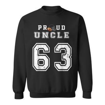 Custom Proud Football Uncle Number 63 Personalized For Men Sweatshirt | Mazezy
