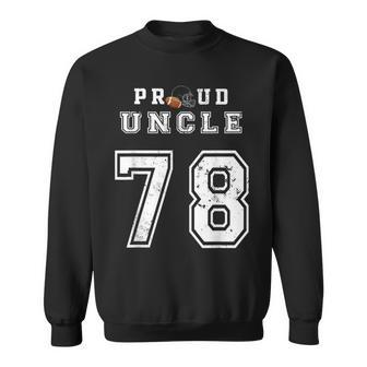 Custom Proud Football Uncle Number 78 Personalized For Men Sweatshirt | Mazezy