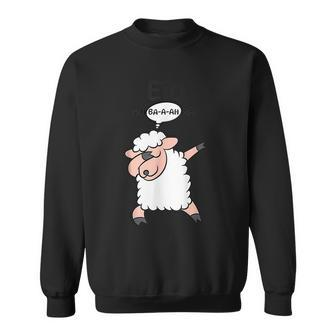 Cute Dabbing Sheep Eid Mubaaahrak Eid Al Adha Mubarak Gifts For Sheep Lovers Funny Gifts Sweatshirt | Mazezy UK