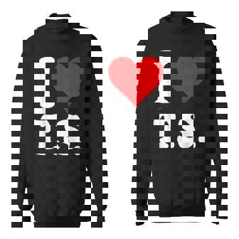 Cute Red Heart I Love TS Sweatshirt | Mazezy