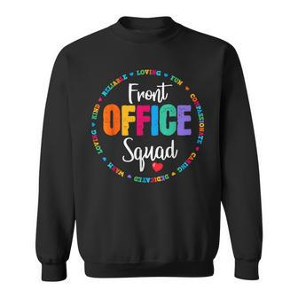 Cute School Secretary Admin Appreciation Front Office Squad Sweatshirt | Mazezy
