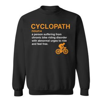 Cyclopath Dictionary Definition Cyclist Bike Riders Sweatshirt | Mazezy