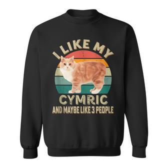 I Like My Cymric Cat Retro Vintage Cats Lovers Sweatshirt | Mazezy