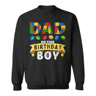 Dad Of The Birthday Boy Building Blocks Master Builder Sweatshirt | Mazezy