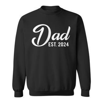 Dad Est 2024 First Fathers Day 2024 Promoted To Daddy Sweatshirt - Seseable