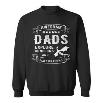 Dad Explore Dungeons Slay Dragons Rpg Tabeletop Fathers Day Sweatshirt | Mazezy