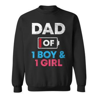 Dad Of 1 Boy And 1 Girl Battery Low Daddy Fathers Day Gift  Sweatshirt