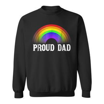 Dad Proud Dad Father Lgbtq Gift For Mens Sweatshirt | Mazezy