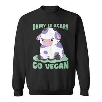 Dairy Is Scary Go Vegan Cow Lovers Hilarious Vegan Parody Sweatshirt | Mazezy