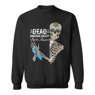 Dead Pancreas Society Diabetes Awareness Day Sugar Skeleton Sweatshirt - Thegiftio UK