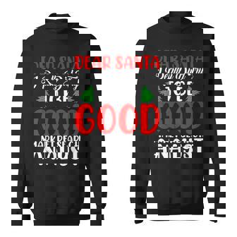 Dear Santa Try To Be A Good Market Research Analyst Xmas Sweatshirt | Mazezy