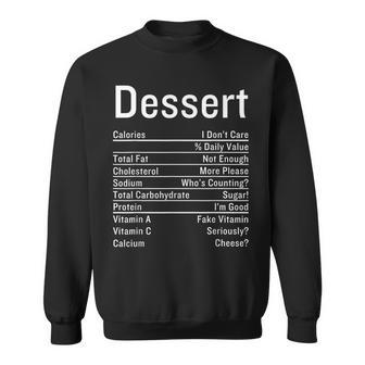Dessert Nutrition Facts Thanksgiving Food Calories Costume Sweatshirt - Thegiftio UK