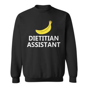 Dietitian Assistant Nutritionist Dietary Graphic Sweatshirt | Mazezy