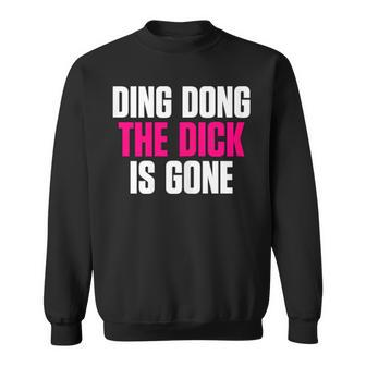 Ding Dong Divorce Quote Party Sweatshirt | Mazezy