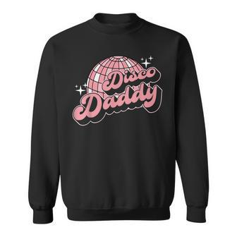 Disco Daddy Retro Vintage 60S Disco 70S  Sweatshirt