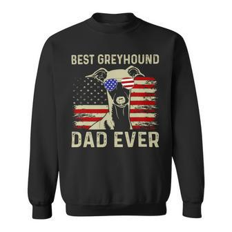 Dog Grayhound Best Dog Dad Ever Usa Flag Dad Joke Greyhound 4Th Of July Sweatshirt - Monsterry DE