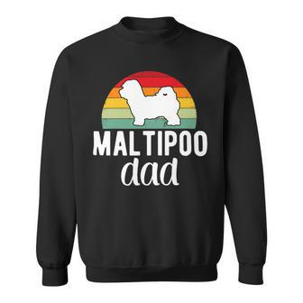 Dog Maltipoo Dad Quote Father Daddy Funny Maltipoo Dog Owner Sweatshirt - Monsterry