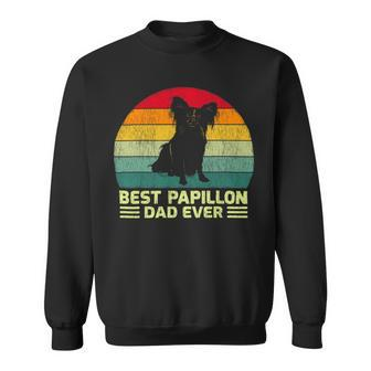 Dog Papillon Mens Funny Vintage Best Papillon Dad Ever Fathers Day Sweatshirt - Monsterry DE