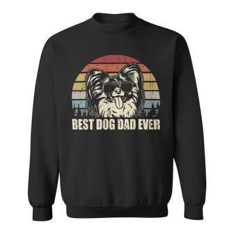 Dog Papillon Mens Papillon Dad Best Dog Dad Ever Funny Vintage Retro Sweatshirt - Monsterry CA