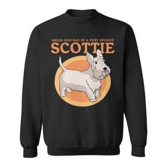 Dog Scottish Terrier Mens Dog Dad Of A Spoiled Scottie Dog Owner Scottish Terrier 2 Sweatshirt - Monsterry CA