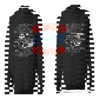 Dont Touch My Truck Car Stuff Tools Sweatshirt | Mazezy