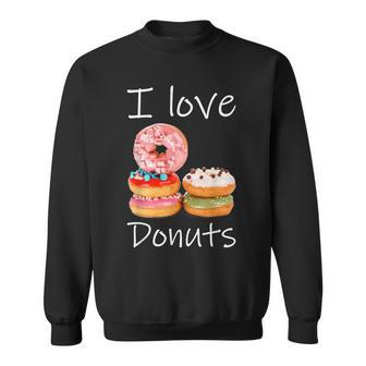 Donut Lover I Love Donuts Doughnut Sprinkles Sweatshirt | Mazezy