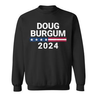 Doug Burgum 2024 Doug Burgum For Presidential Election 2024 Sweatshirt - Seseable
