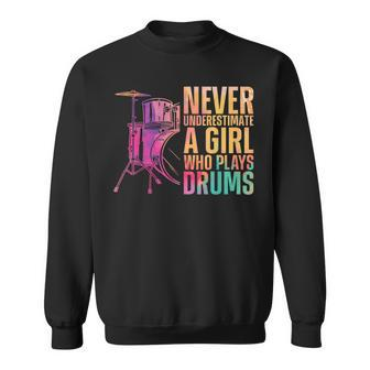 Drummer Drum Set Watercolor Never Underestimate A Girl Who Sweatshirt - Seseable