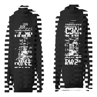 Drummer Never Underestimate An Old Man With A Drum Set Funny Sweatshirt | Seseable CA