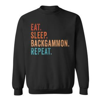 Eat Sleep Backgammon Repeat Board Game Players Fans Vintage Sweatshirt | Mazezy